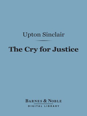 cover image of The Cry for Justice (Barnes & Noble Digital Library)
